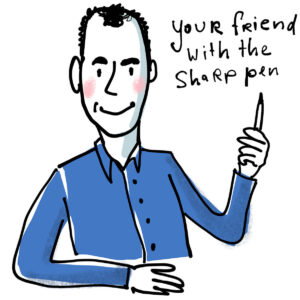 Your friend with the sharp pen
